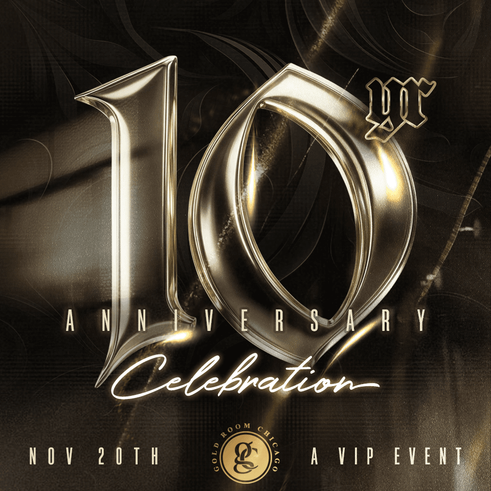 10 Year Anniversary at The Gold Room Chicago